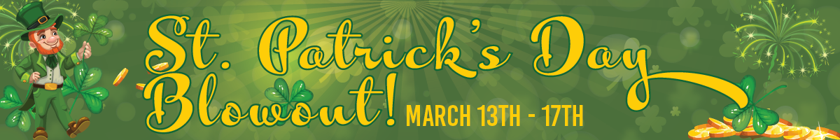 St. Patricks Day Blowout